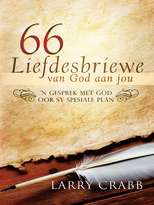 Title details for 66 Liefdesbriewe van God aan jou by Larry Crabb - Available
